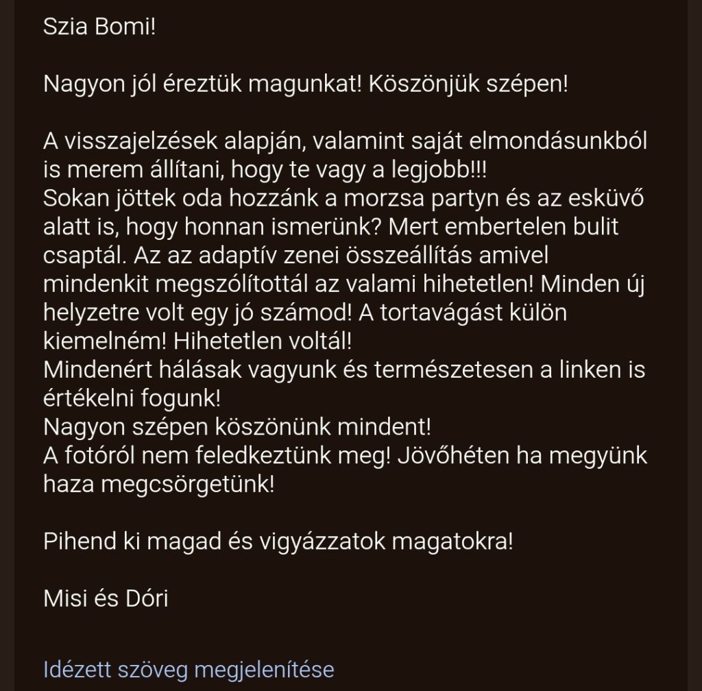 Vélemény Dj Bomiboy munkájáról egy esküvő után.